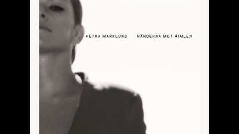 Thumbnail of Petra Marklund - Händerna Mot Himlen