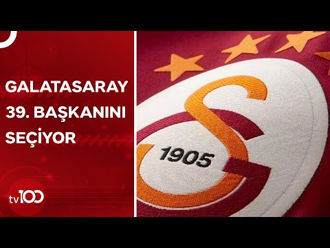 Galatasaray'ın Yeni Başkanı Kim Olacak? | TV100 Haber
