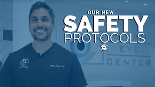 Our New Normal - What We Are Doing to Provide A Safe Environment for Our Patients
