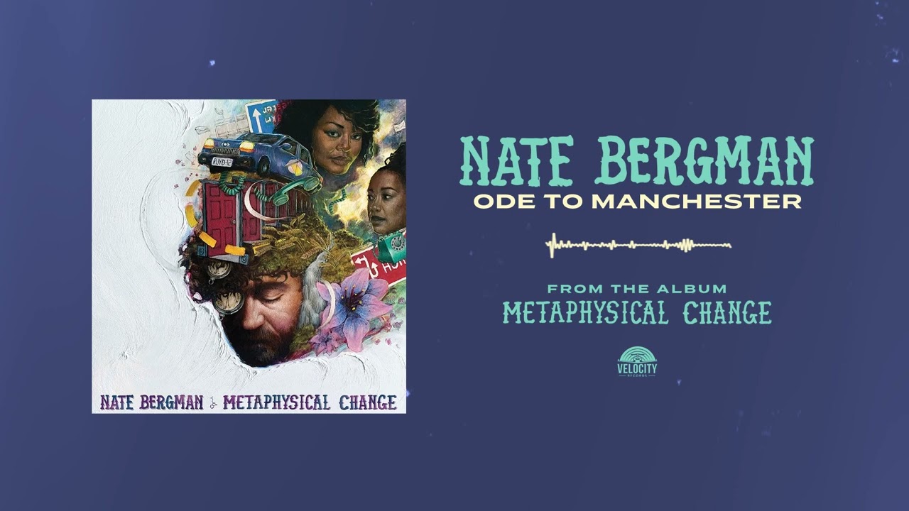在 YouTube 上观看 Nate Bergman "Ode To Manchester" 在 YouTube 上观看 Nate Bergman "Ode To Manchester"
