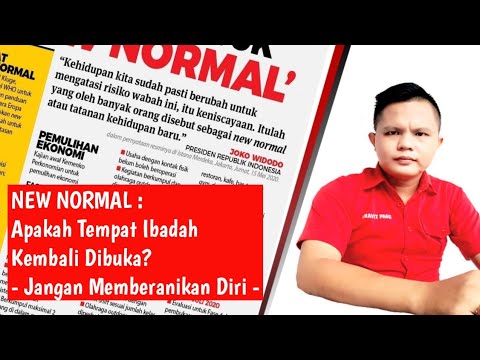 New Normal - Tempat Ibadah Di Buka Kembali Dengan ...