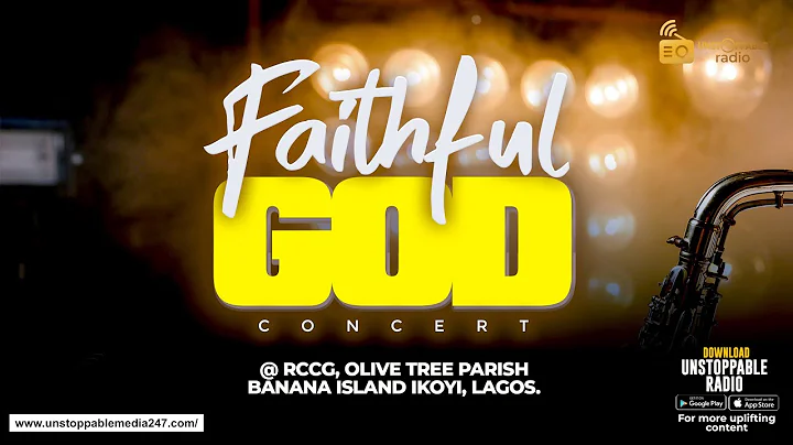 FAITHFUL GOD CONCERT LIVE AT RCCG OLIVE TREE PARISH BANANA ISLAND IKOYI, LAGOS