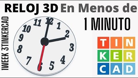 RELOJ 3D en TINKERCAD | DISEÑOS TINKERCAD