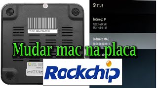 Gravar Mac na placa processador Rockchip