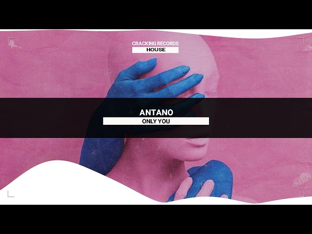 Antano - Only You