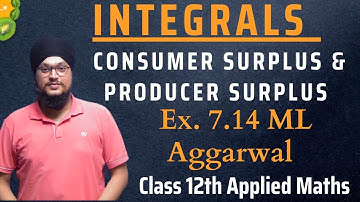 Ex 7.14 ML Aggarwal Ch 7 | Consumer Surplus & Producer Surplus | Class 12th Applied Maths | IDS Sir