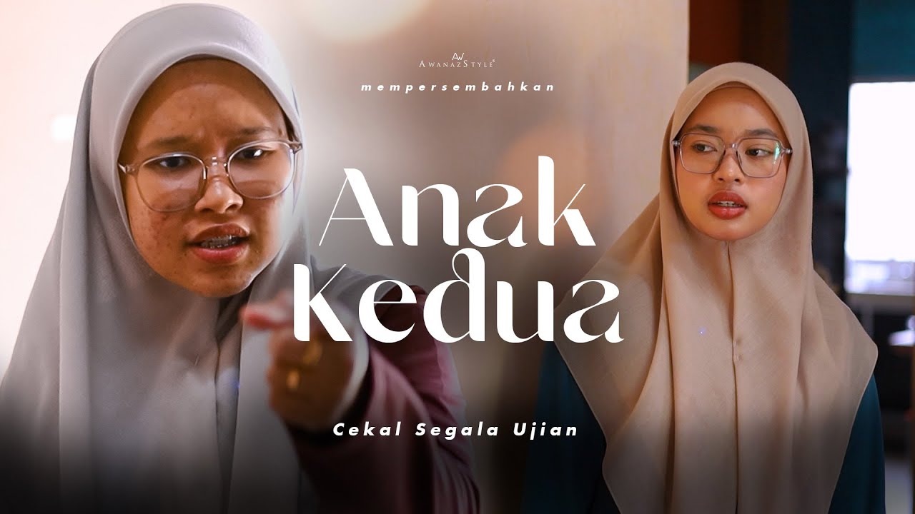 ANAK KEDUA | SHORTFILM KISAH ANAK KEDUA YANG CEKAL
