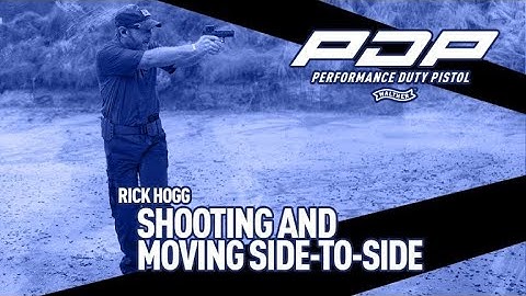 It’s Your Duty to be Ready: Rick Hogg on Shooting and Moving Side-to-Side