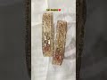 7400269593 order no. #trendingshorts #bangles #jewellery