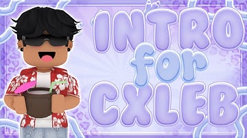 GFX Intro Commission for @CxlebRblx  | mepasaurus