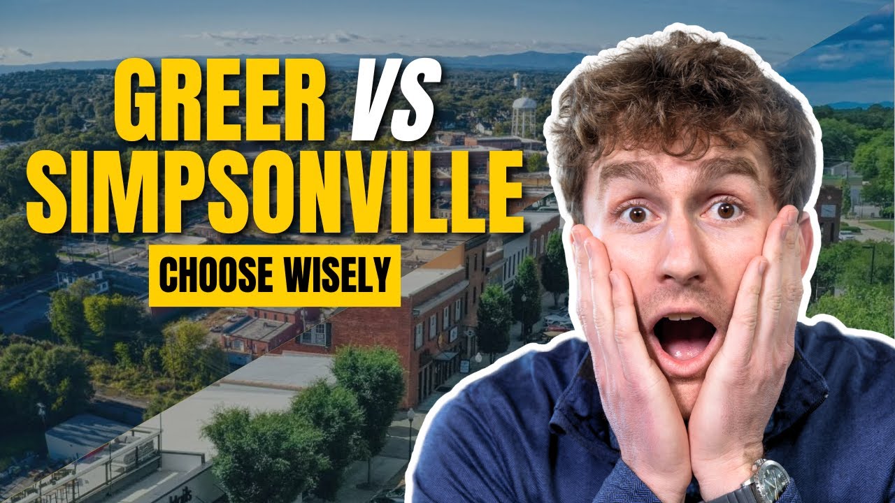 Greer vs Simpsonville — Which One Is Right for You?