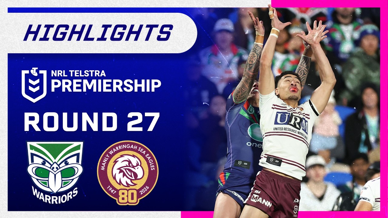 NRL Highlights: Warriors v Sea Eagles - Round 27 | NRL on Nine