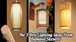 The 3 Best Lighting Ideas from Garbage Bottles - Bamboo Chandelier Making - Wooden Lighting