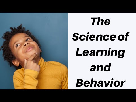 The Science Of Learning And Behavior