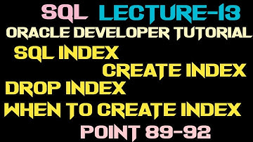 Create Index and Drop Index in SQL|SQL Lec-13|Oracle Developer Tutorial|Technical Aashique