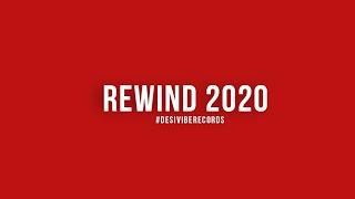 2020 Rewind | Desi Vibe Records