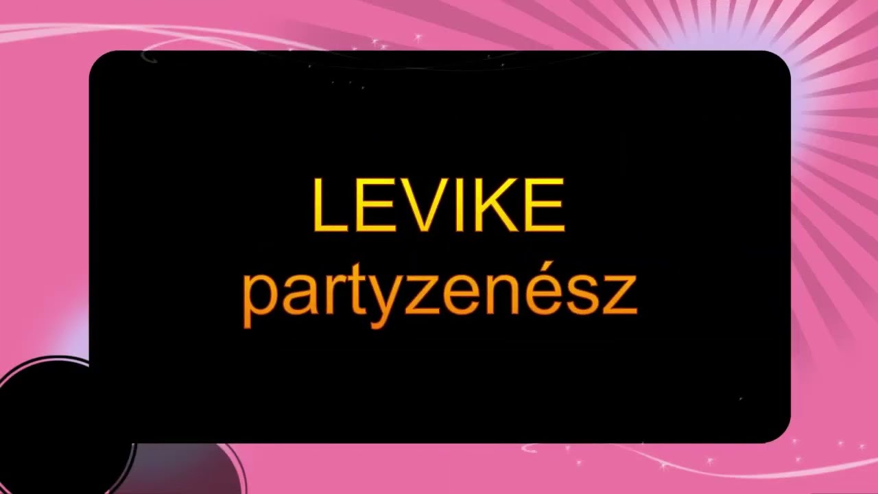 Levike Partyzenész - Zenés est Békéscsabán I.