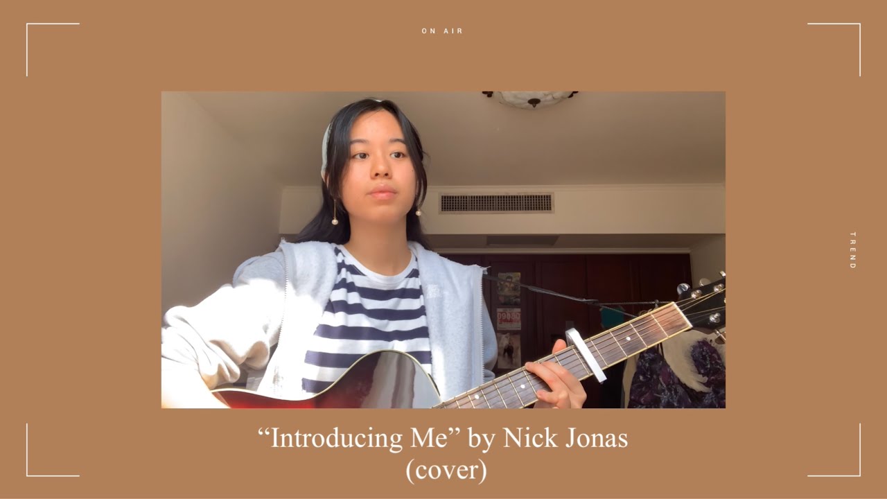 “Introducing Me” by Nick Jonas (cover with lyrics)