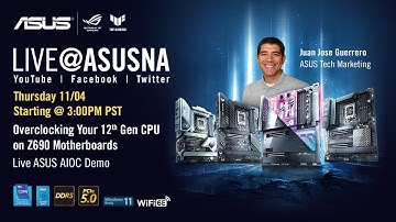 Overclocking Your Intel 12th Gen K CPU on Z690 motherboards – Live ASUS AiOC Demo / Walkthrough