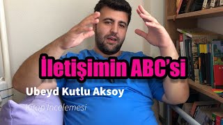 İleti̇şi̇mi̇n Abcsi Ünsal Oskay Ki̇tap İncelemesi̇