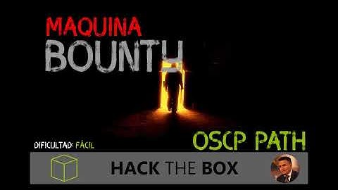 BOUNTY HTB ESPAÑOL - OSCP PATH