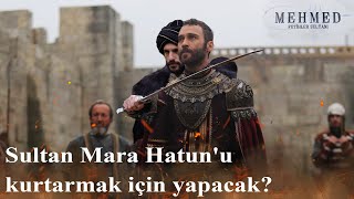 Mehmed: Fetihler Sultanı 12. Bölüm 2. Fragmanı | Sultan Mehmed Mara Hatun'u kurtarmak için yapacak?
