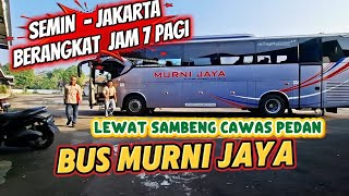 Murni Jaya Bus || Semin - Jakarta || Sambeng Route