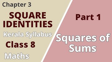 Class 8 | Maths | Chapter 3| Square Identities | Introduction | KeralaSyllabus | Part 1