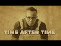 Onesto Papy Time After Time Official Audio Onesto Papy Time After Time Official Audio