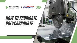 How to Fabricate Polycarbonate