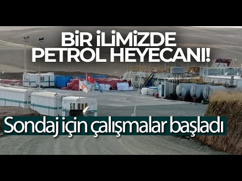 Bir İlimizde Daha Petrol Heyecanı! Sondaj Kuyusu Açılarak Çalışmalar Başladı