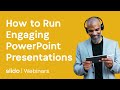 How to Run Truly Engaging PowerPoint Presentations | SLIDO WEBINAR