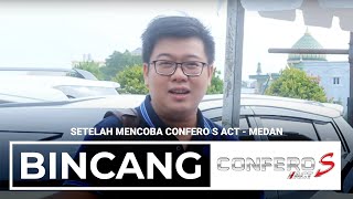 Setelah Mencoba Confero S Act  Medan
