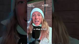 🎬 J’ai testé pour vous – Noël à Sallanches 🎄 🏘️ Le Village de Noël