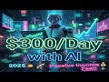 💻 5 AI Tools to Make Passive Income in 2025 🚀💰 Earn $300/Day Fast Online Today!