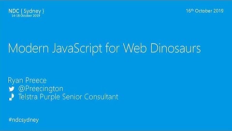 Modern JavaScript For Web Dinosaurs - Ryan Preece