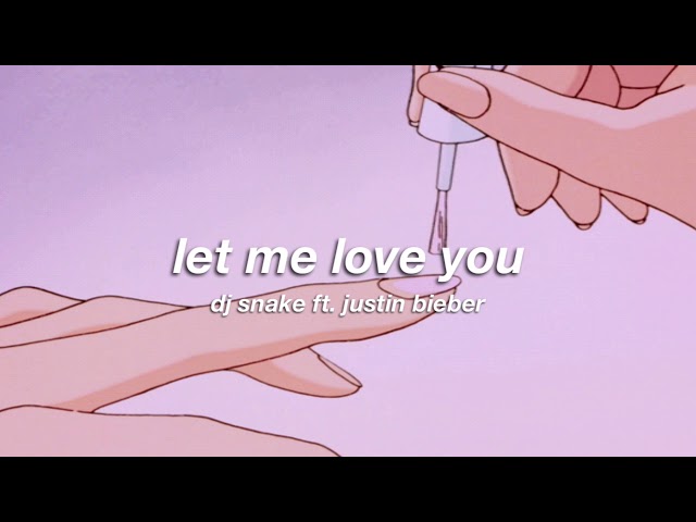 dj snake ft. justin bieber - let me love you (slowed + reverb) ✧ class=