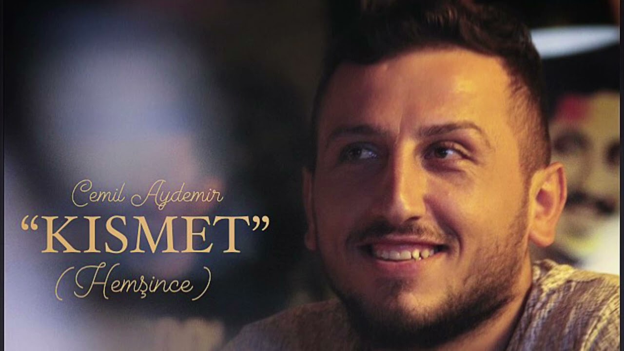 Cemil Aydemir - Kısmet “Hemşince”.(Official Video)