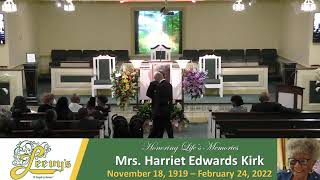 Mrs. Harriet Edwards Kirk - April 7, 2022-  Leevy's Funeral Home