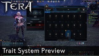 TERA KR | Trait System Preview | New Lv.65 Skill and Stat Enhancement System