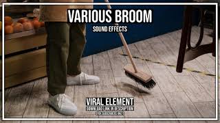 Various Broom sweeping sound effects @ by VIRAL Element