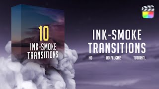 Ink-Smoke Transitions for Final Cut Pro