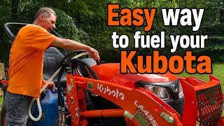 Kubota b2601 - Easy way to fuel your Kubota tractor