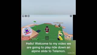 The Longest Slide In Roblox Alpine Slide To Telamon