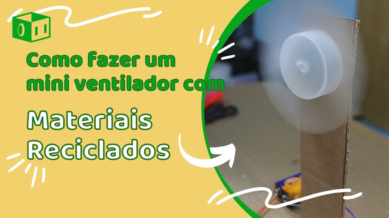 Como fazer um mini ventilador com materiais reciclados - YouTube