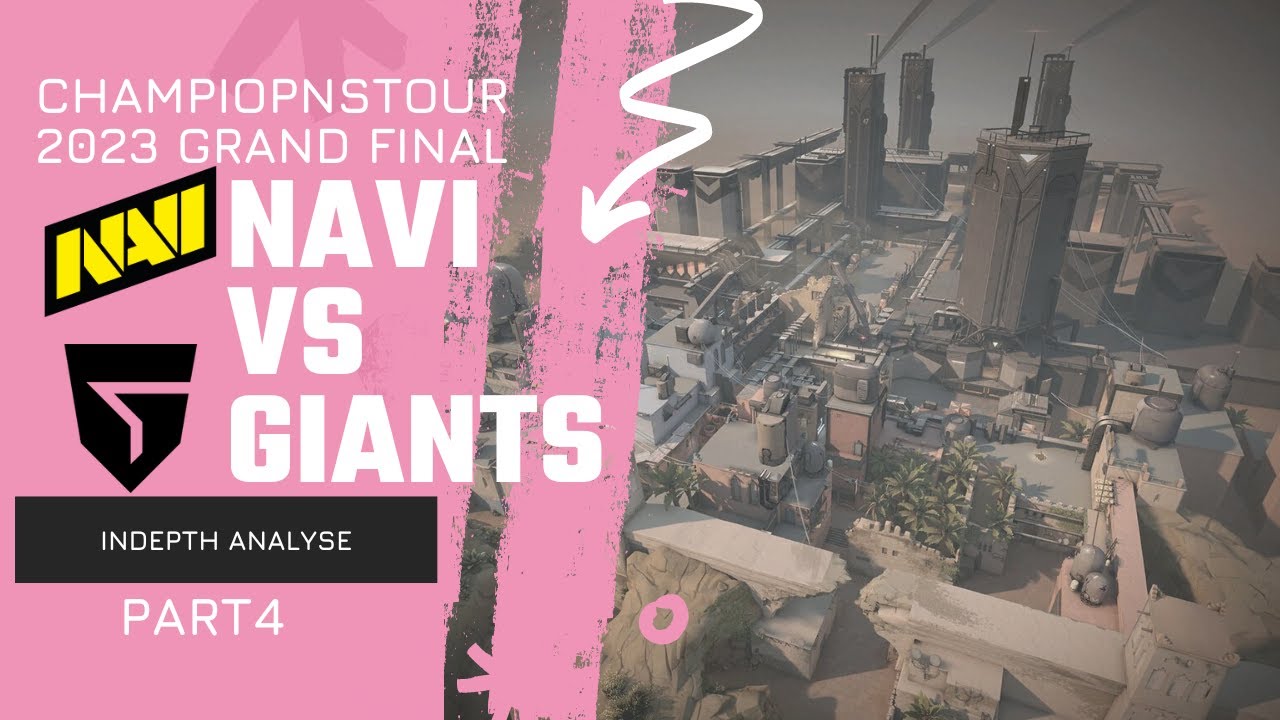 Indepth Analyse | Navi vs Giants | Championstour Grandfinal 2023 | Part 4