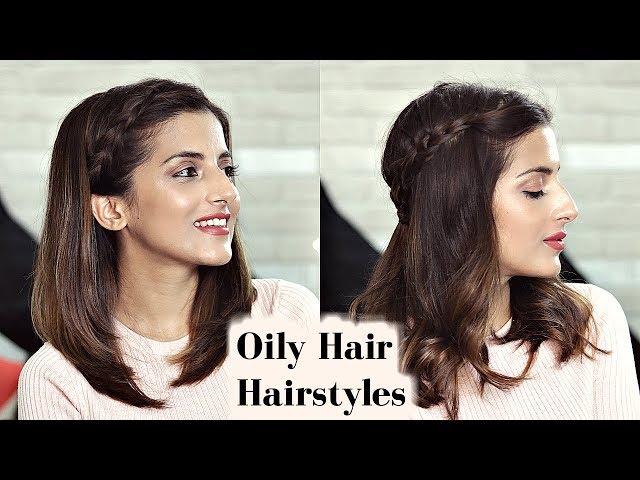 Hairstyles For Greasy, Oily Hair: 3 Styles That Hide Oily Roots - Luxy® Hair