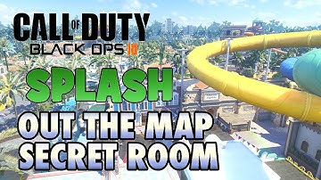 Black Ops 3 Glitches - SPLASH OUT OF MAP SECRET ROOM & ON TOP OF BUILDINGS - BO3 Glitches