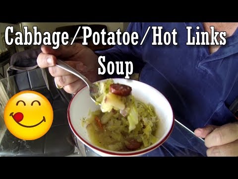 Cabbage, Red Potatoes & Hot Links Soup | Cooking With Rob | #soup #recipe