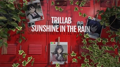 AMV Typography trillab sunshine in the rain Project file 